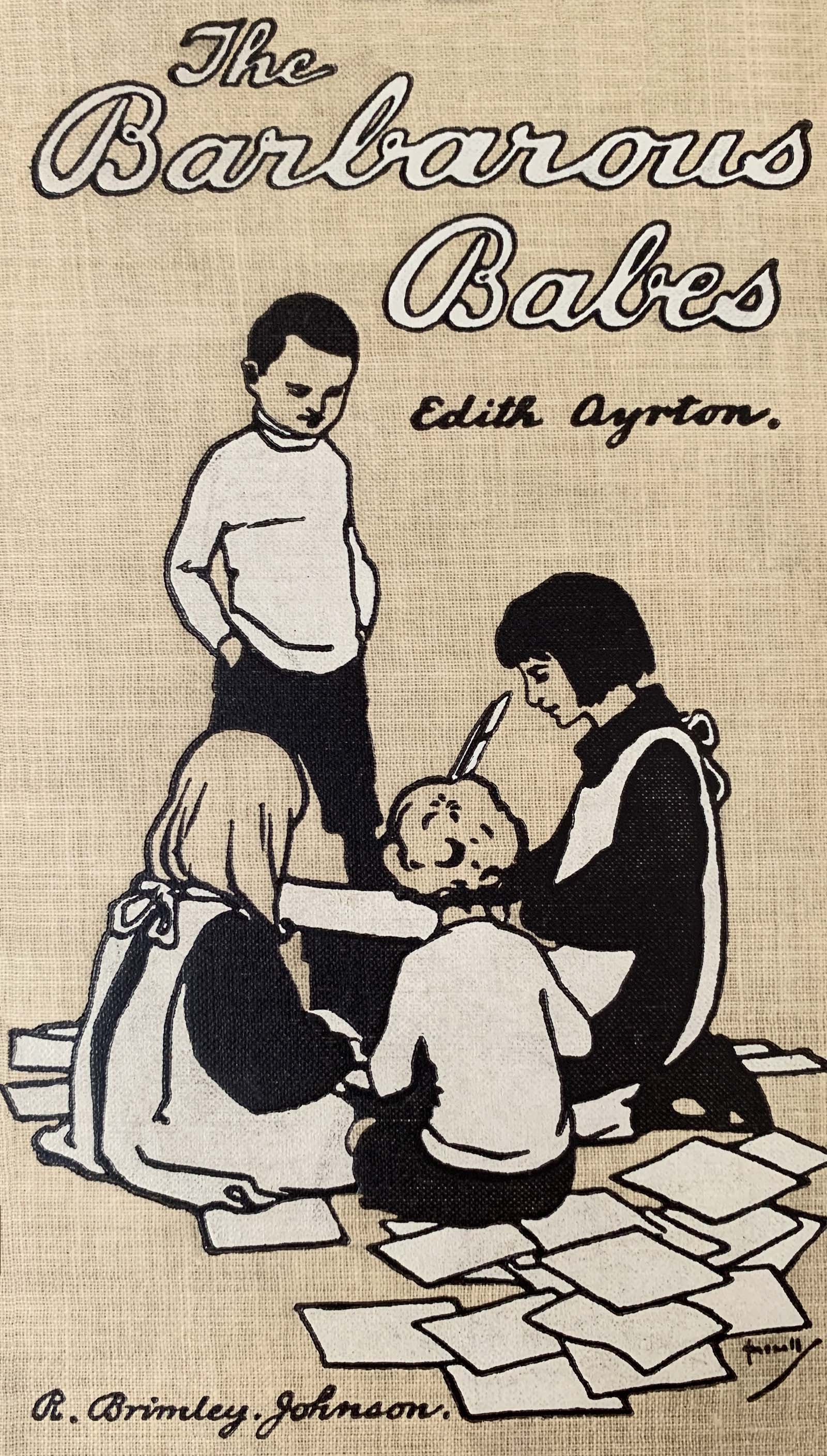 The barbarous babes  Being the memoirs of Molly